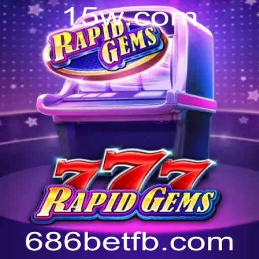 Descubra o Fascinante Mundo de RapidGems777 - Um Guia Completo